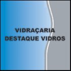 DESTAQUE VIDROS VIDRAÇARIA