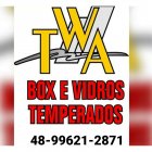 TWA BOX E VIDROS TEMPERADOS