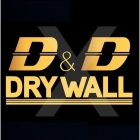 D&D DRYWALL